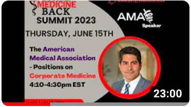 The AMA: Positions on Corporate Medicine